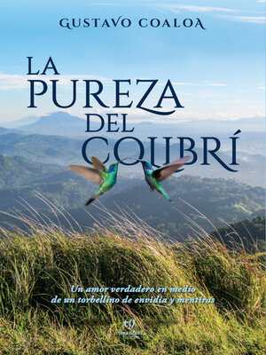 cover image of La pureza del colibrí